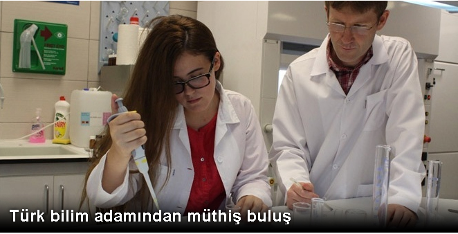 Türk bilim adamından müthiş buluş